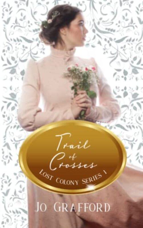 Book cover for "Trail of Crosses" by Jo Grafford