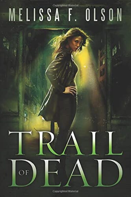 Book cover for "Trail of Dead" by Melissa F Olson