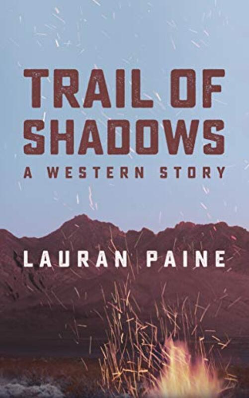 Book cover for "Trail of Shadows" by Lauran Paine