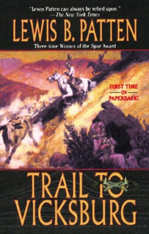 Book cover for "Trail to Vicksburg" by Lewis B Patten