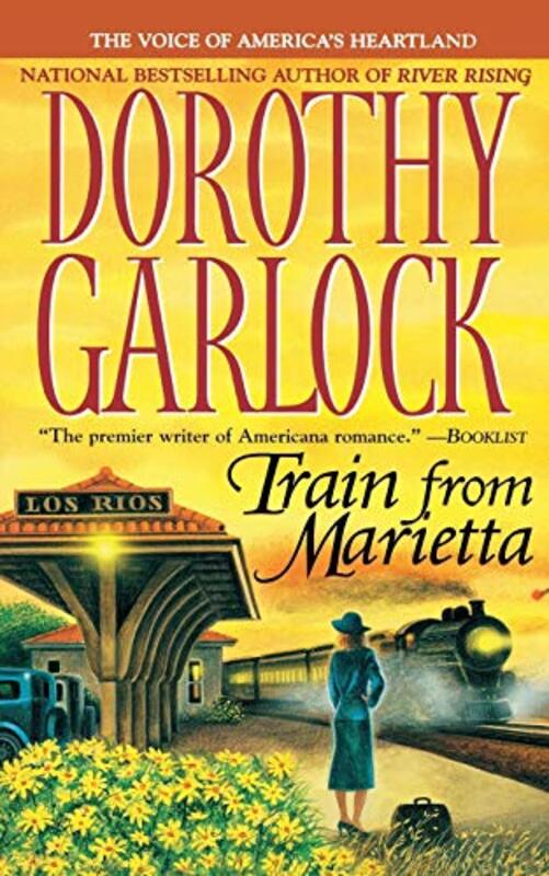 Book cover for "Train from Marietta" by Dorothy Garlock