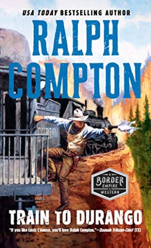 Book cover for "Train to Durango" by Ralph Compton