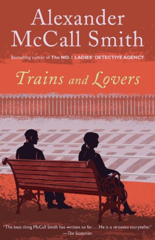 Book cover for "Trains and Lovers" by Alexander McCall Smith