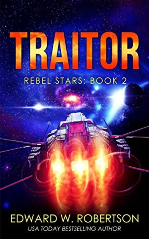 Book cover for "Traitor" by Edward W Robertson