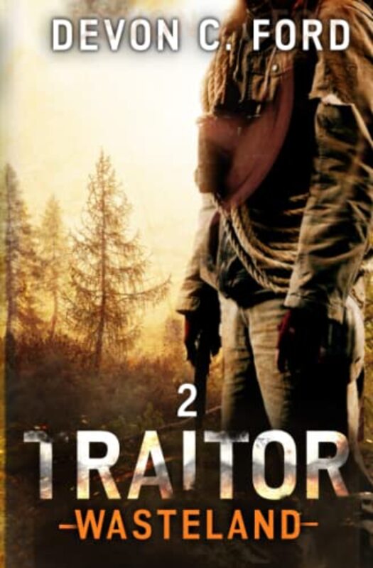 Book cover for "Traitor" by Devon C Ford