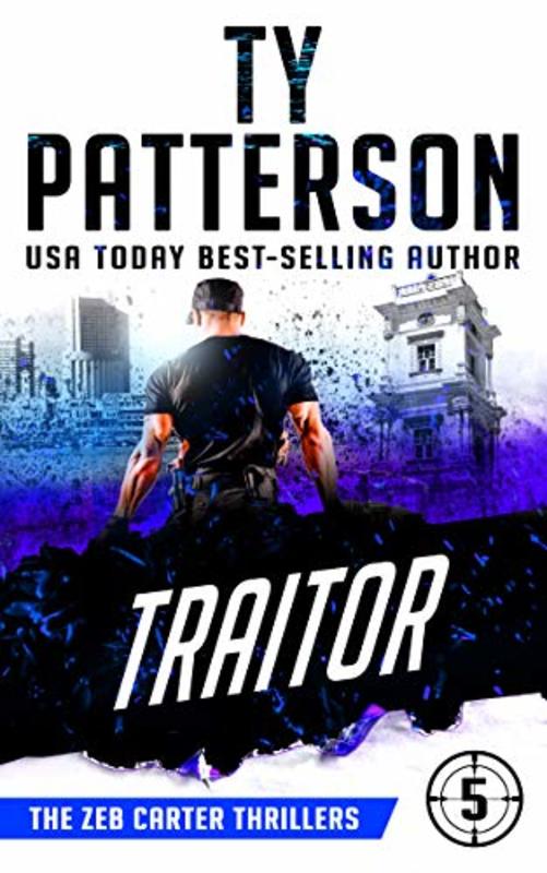 Book cover for "Traitor" by Ty Patterson