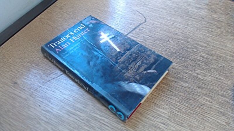 Book cover for "Traitor's End" by Alan Hunter