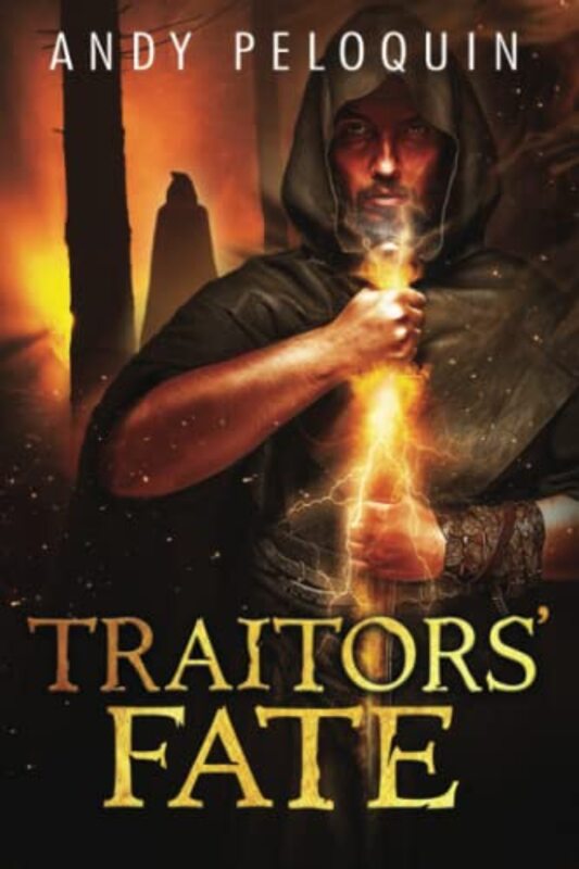 Book cover for "Traitors' Fate" by Andy Peloquin