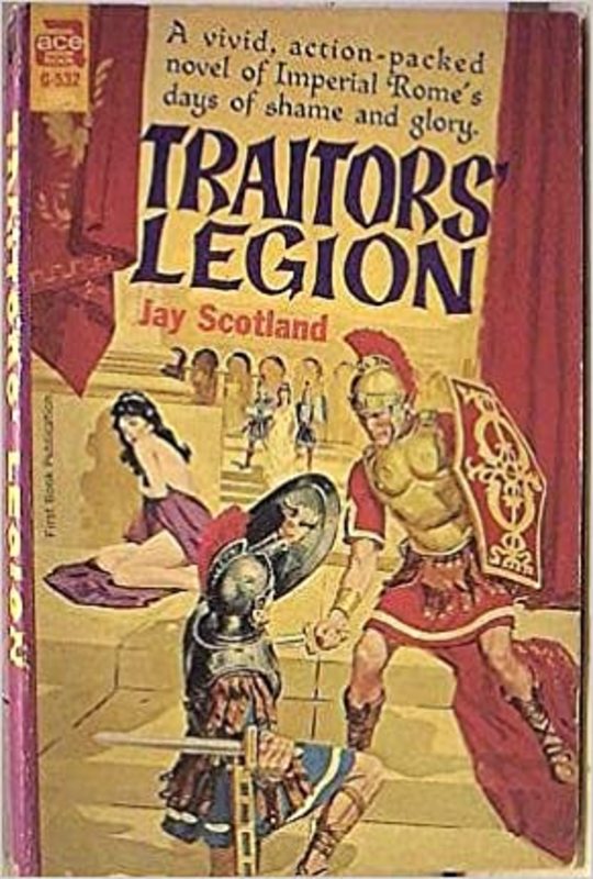 Book cover for "Traitors' Legion" by John Jakes