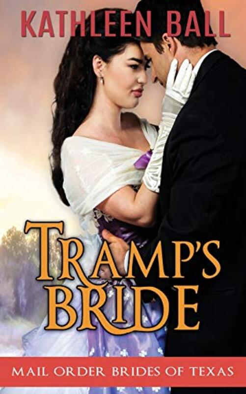 Book cover for "Tramp's Bride" by Kathleen Ball