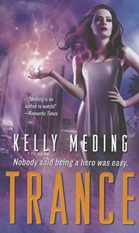 Book cover for "Trance" by Kelly Meding