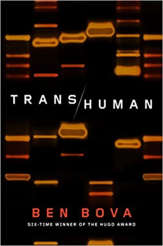 Book cover for "Trans/human" by Ben Bova