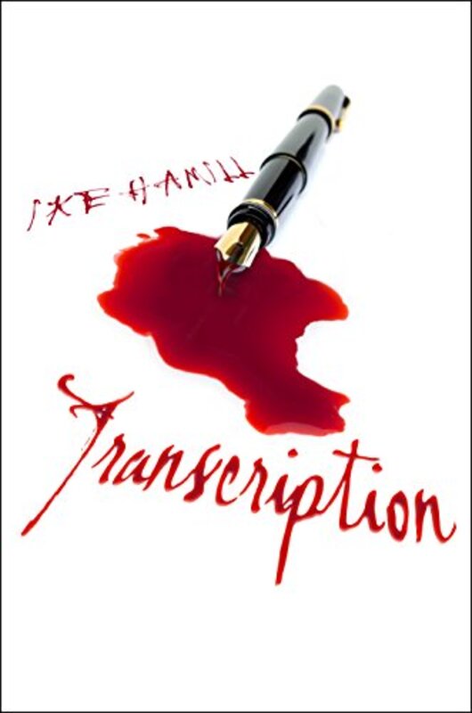 Book cover for "Transcription" by Ike Hamill