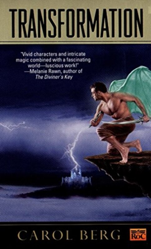 Book cover for "Transformation" by Carol Berg