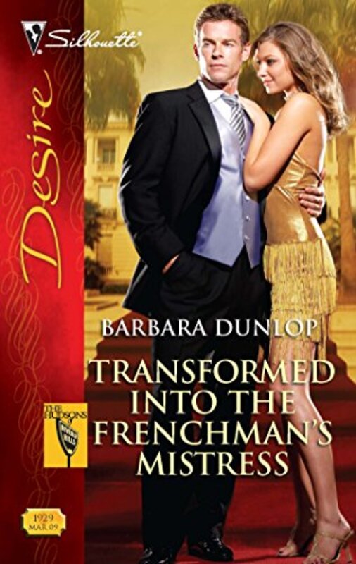Book cover for "Transformed Into the Frenchman's Mistress" by Barbara Dunlop