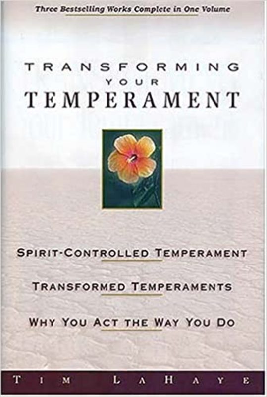 Book cover for "Transforming Your Temperament" by Tim LaHaye