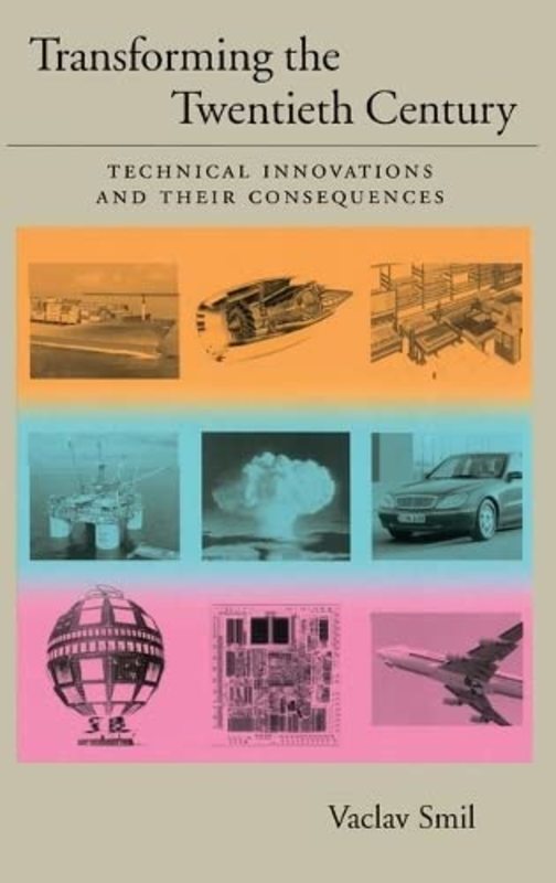 Book cover for "Transforming the Twentieth Century" by Vaclav Smil