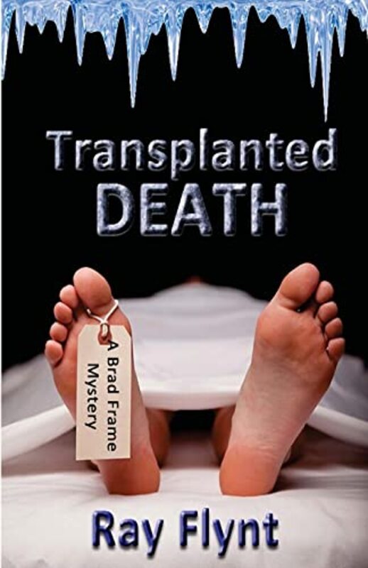 Book cover for "Transplanted Death" by Ray Flynt