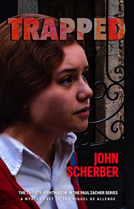 Book cover for "Trapped" by John Scherber