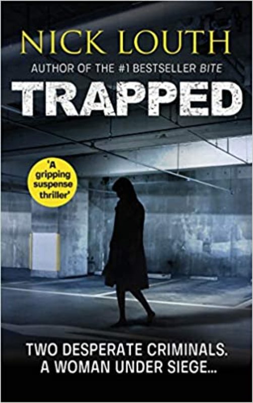 Book cover for "Trapped" by Nick Louth