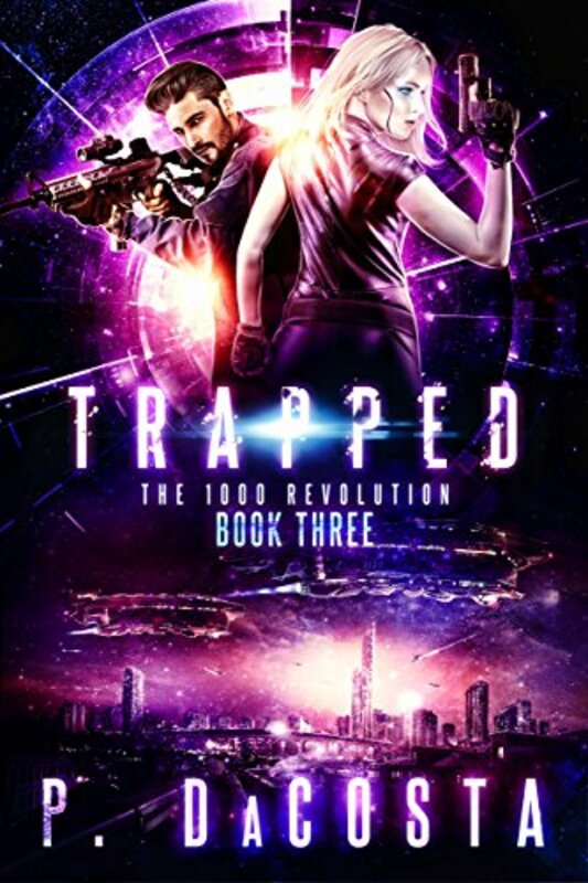 Book cover for "Trapped" by Pippa DaCosta
