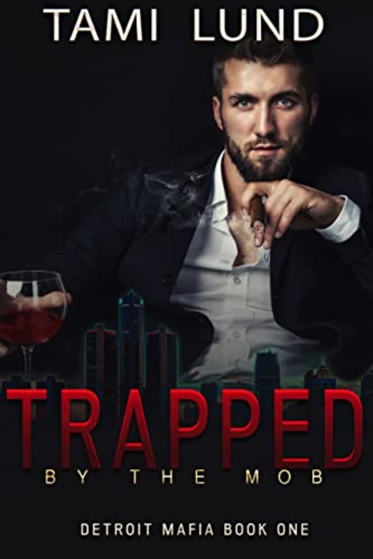 Book cover for "Trapped by the Mob" by Tami Lund