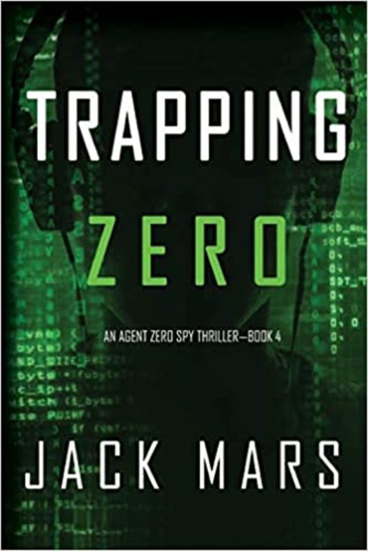 Book cover for "Trapping Zero" by Jack Mars