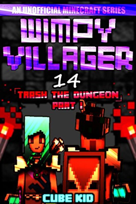 Book cover for "Trash the Dungeon" by Cube Kid