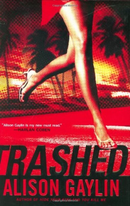 Book cover for "Trashed" by Alison Gaylin