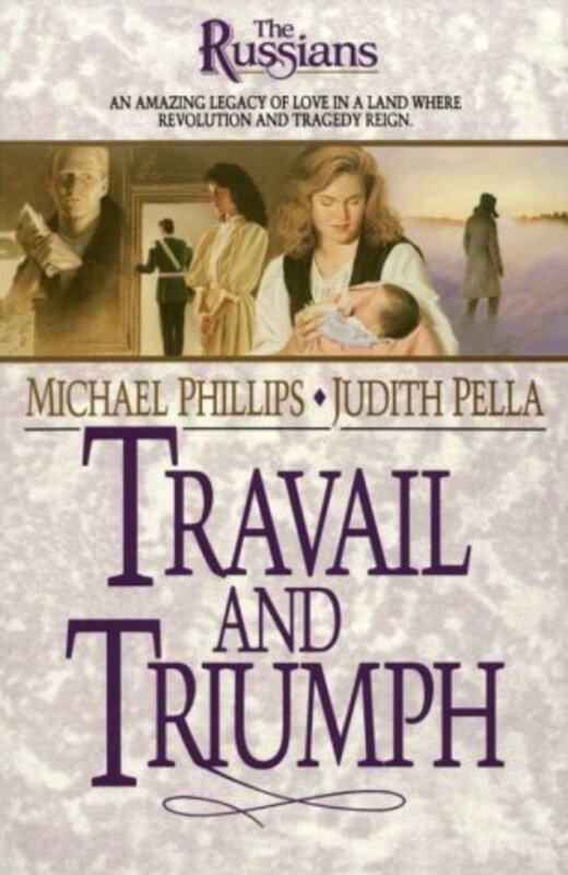 Book cover for "Travail and Triumph" by Judith Pella