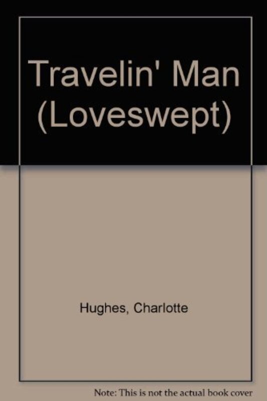 Book cover for "Travelin' Man" by Charlotte Hughes