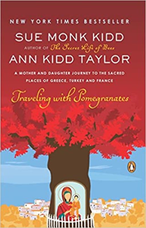 Book cover for "Traveling with Pomegranates" by Sue Monk Kidd