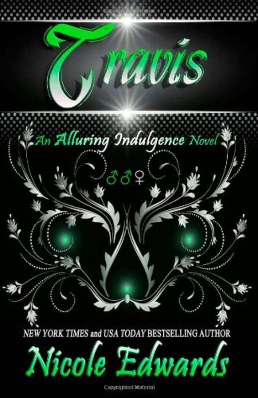 Book cover for "Travis" by Nicole Edwards