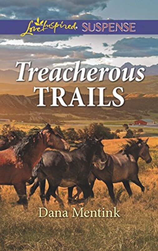 Book cover for "Treacherous Trails" by Dana Mentink