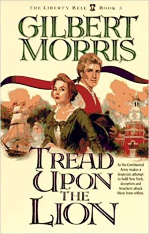 Book cover for "Tread Upon the Lion" by Gilbert Morris
