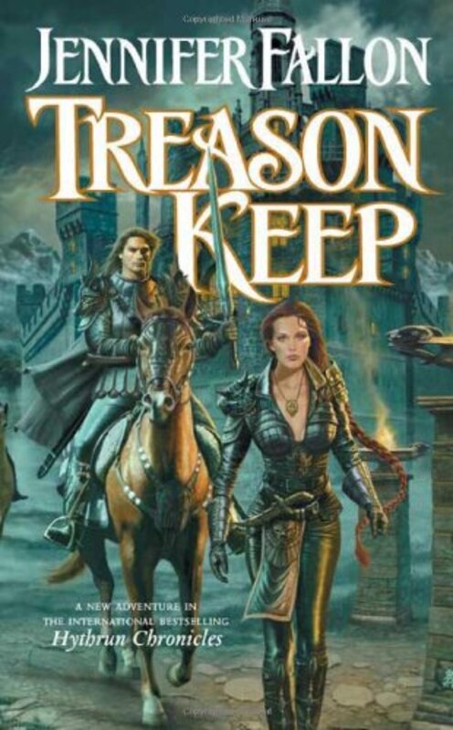 Book cover for "Treason Keep" by Jennifer Fallon