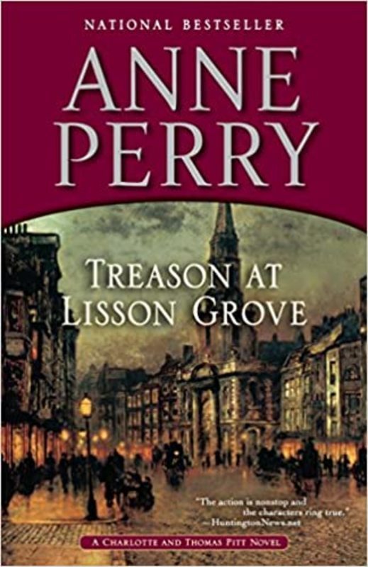Book cover for "Treason at Lisson Grove" by Anne Perry