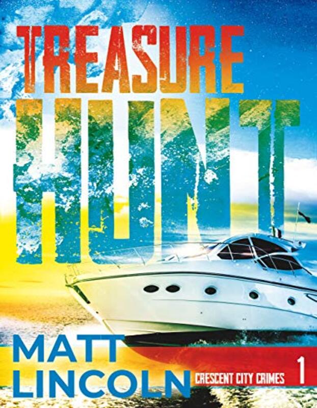 Book cover for "Treasure Hunt" by Matt Lincoln