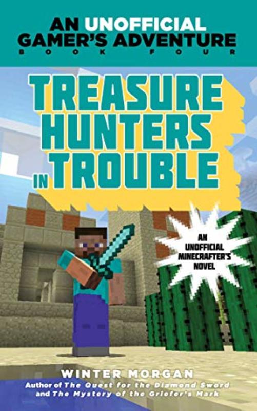 Book cover for "Treasure Hunters in Trouble" by Winter Morgan