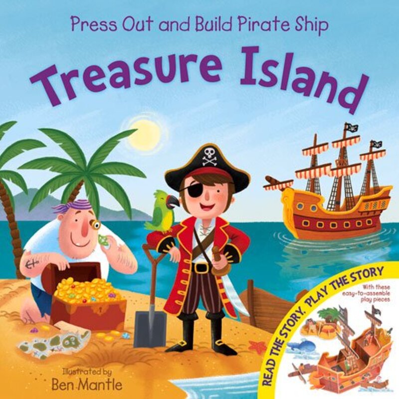Book cover for "Treasure Island: Press Out and Build Pirate Ship" by Karen King