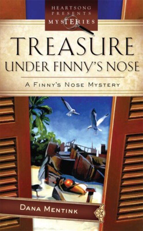Book cover for "Treasure Under Finny's Nose" by Dana Mentink
