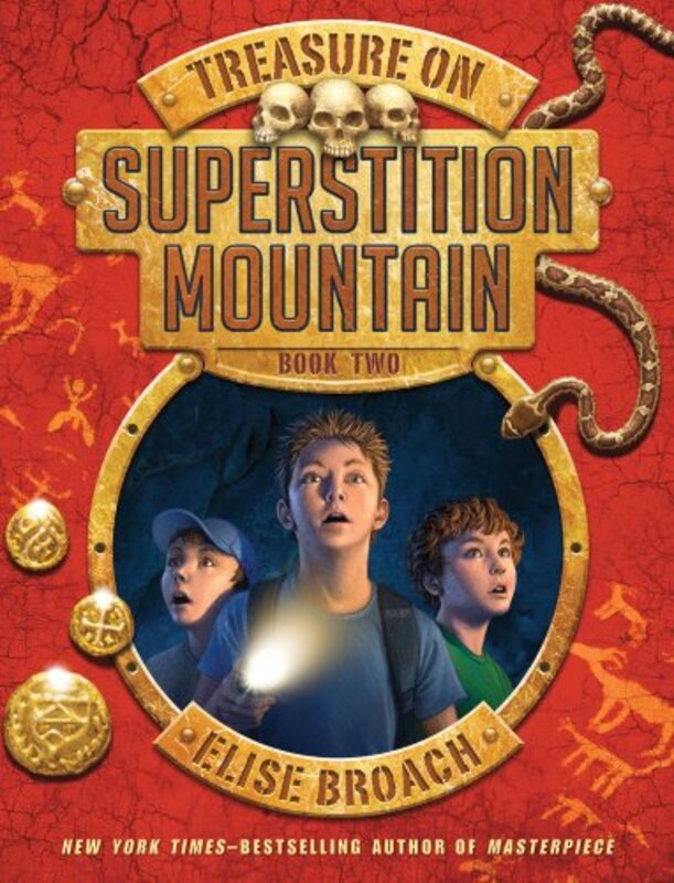 Book cover for "Treasure on Superstition Mountain" by Elise Broach