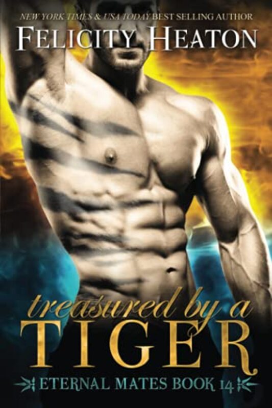 Book cover for "Treasured by a Tiger" by Felicity Heaton