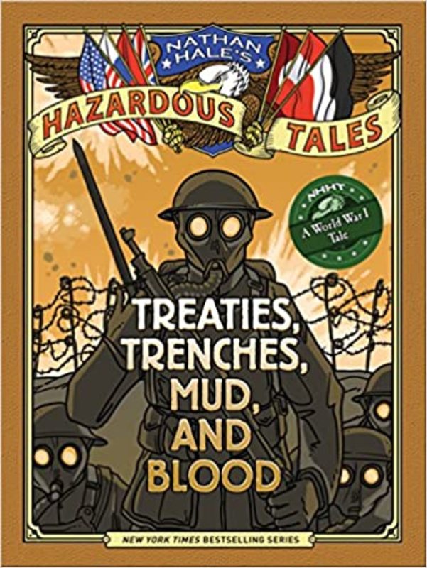 Book cover for "Treaties, Trenches, Mud, and Blood" by Nathan Hale