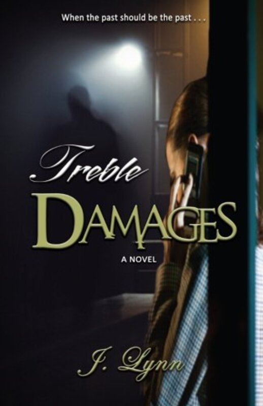 Book cover for "Treble Damages" by Jennifer L Armentrout