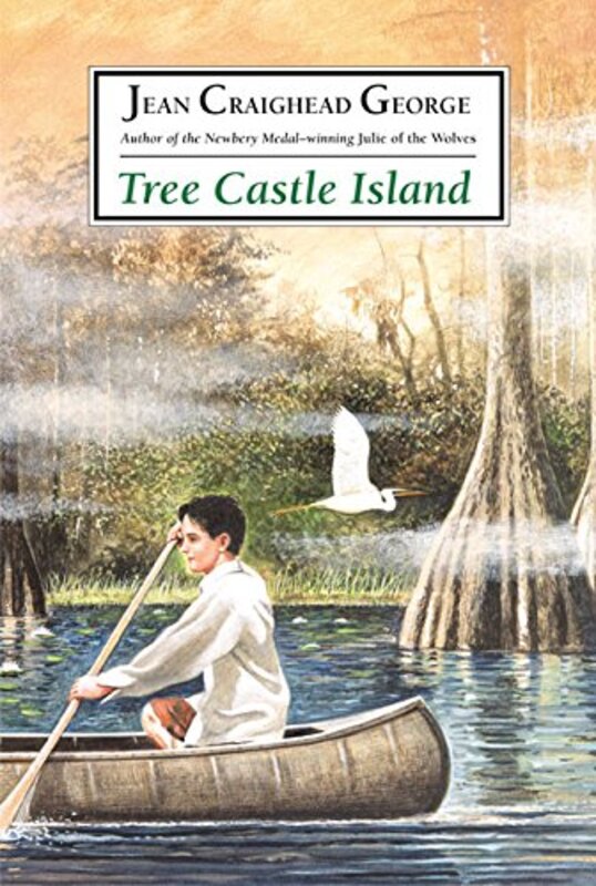 Book cover for "Tree Castle Island" by Jean Craighead George