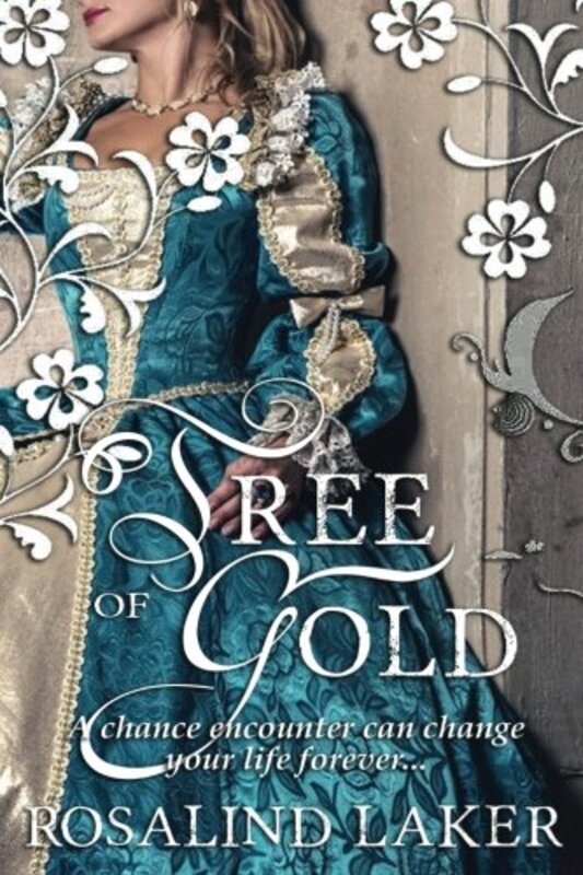 Book cover for "Tree of Gold" by Rosalind Laker
