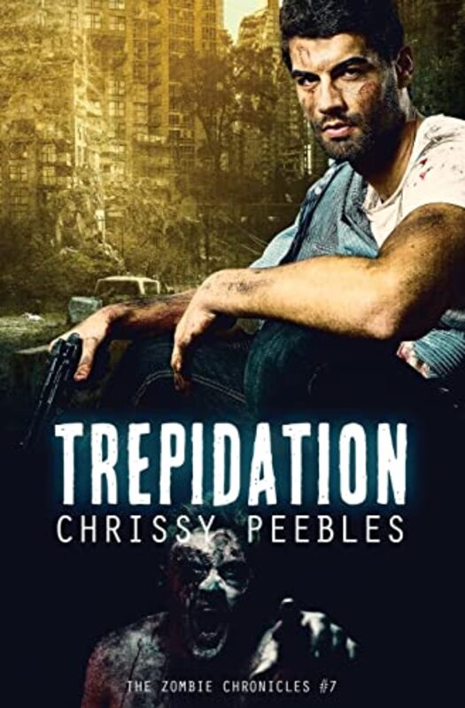 Book cover for "Trepidation" by Chrissy Peebles