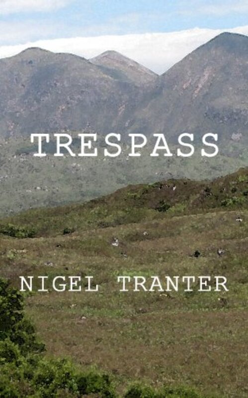 Book cover for "Trespass" by Nigel Tranter