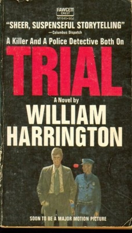 Book cover for "Trial" by William Harrington